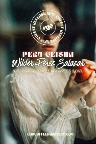 PERU GEISHA & WILDER PEREZ SALAZAR